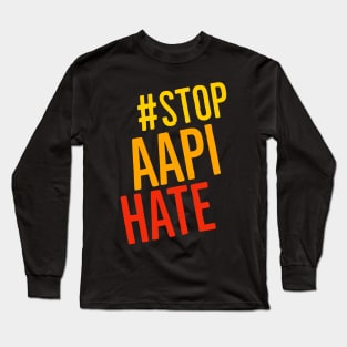 Stop AAPI Hate Long Sleeve T-Shirt